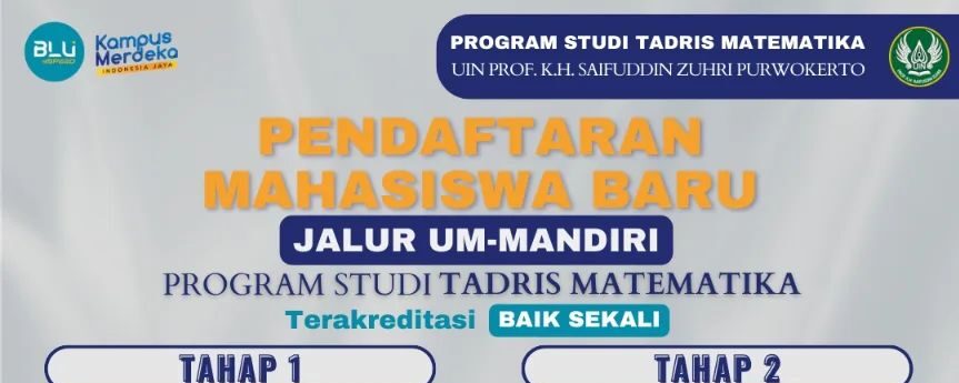 Pendaftaran Mahasiswa Baru Program Studi Tadris Matematika Jalur UM-Mandiri 2024 Dibuka